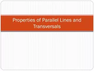 Properties of Parallel Lines and Transversals