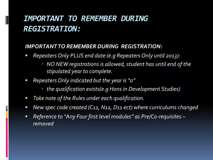 important to remember during registration