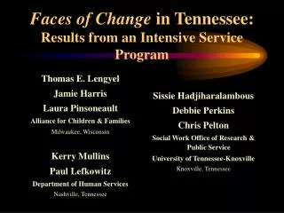 Faces of Change in Tennessee: Results from an Intensive Service Program
