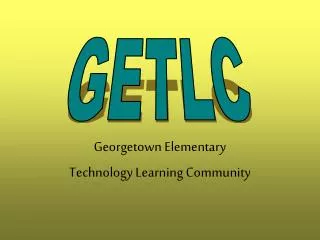 Georgetown Elementary Technology Learning Community