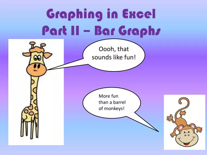 graphing in excel part ii bar graphs
