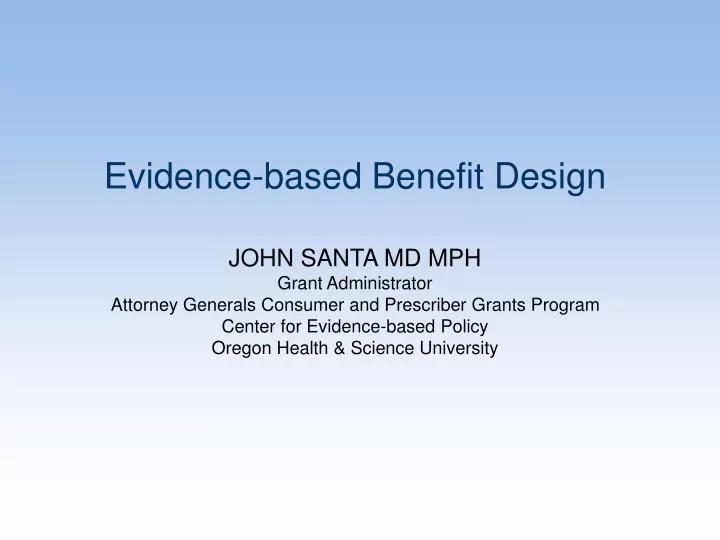 evidence based benefit design