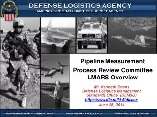 Pipeline Measurement Process Review Committee LMARS Overview