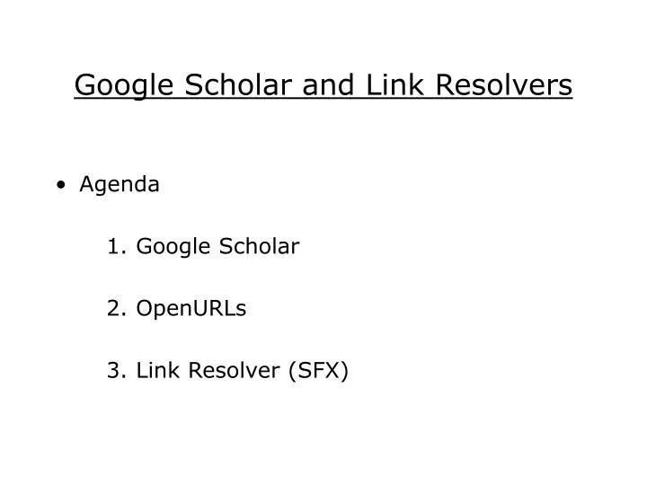 google scholar and link resolvers