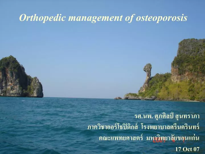orthopedic management of osteoporosis