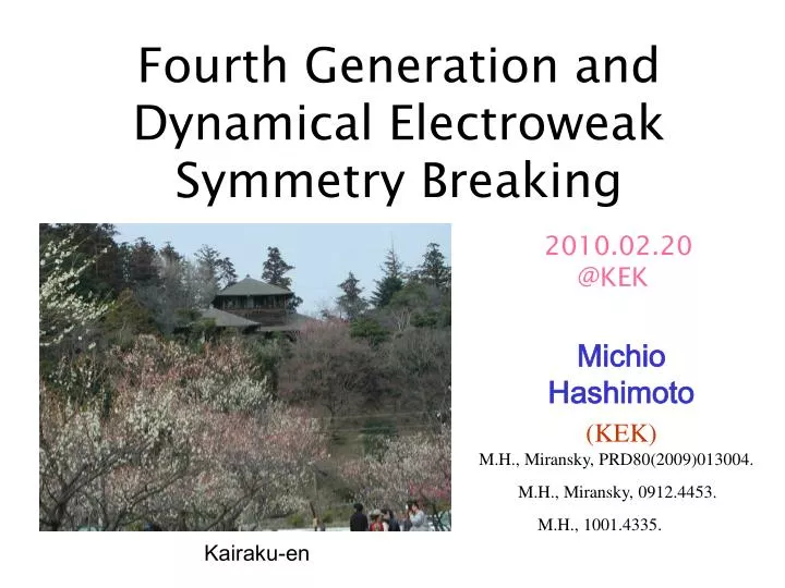 fourth generation and dynamical electroweak symmetry breaking