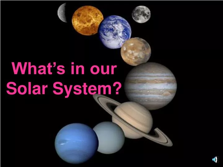 what s in our solar system