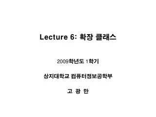 lecture 6