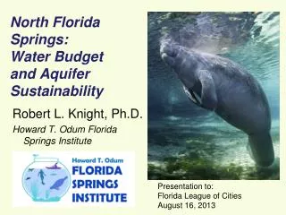 North Florida Springs: Water Budget and Aquifer Sustainability