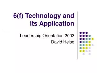 6(f) Technology and its Application