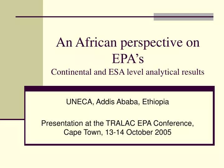 an african perspective on epa s continental and esa level analytical results