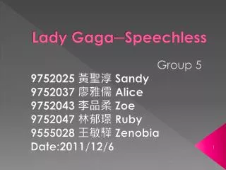 Lady Gaga ? Speechless