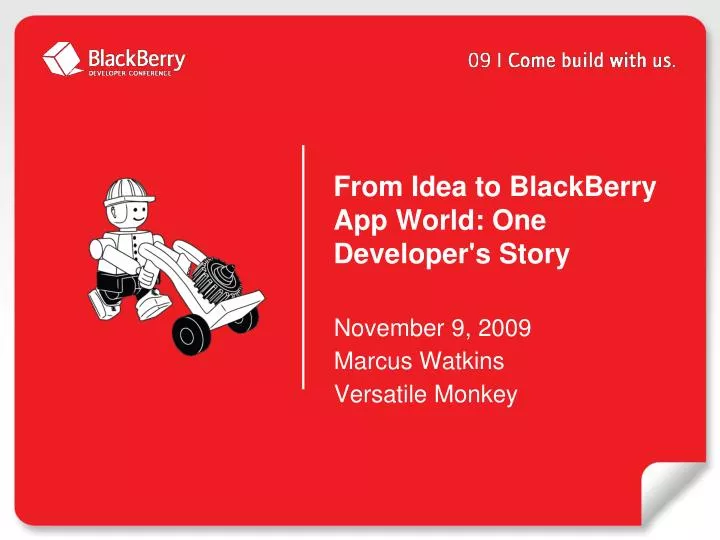 from idea to blackberry app world one developer s story