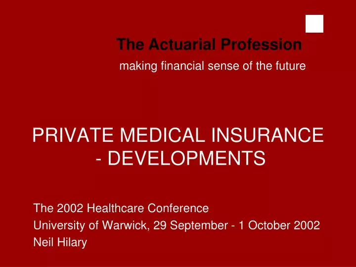 private medical insurance developments