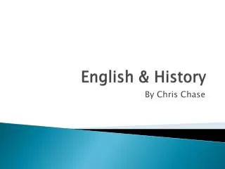 English &amp; History