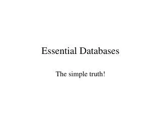 Essential Databases
