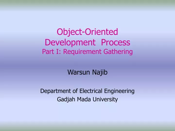 object oriented development process part i requirement gathering