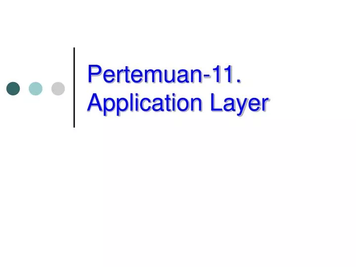 pertemuan 11 application layer