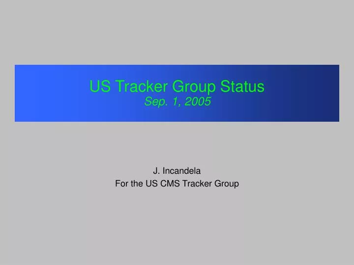 us tracker group status sep 1 2005