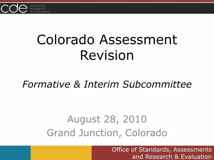 colorado assessment revision formative interim subcommittee