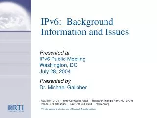 IPv6: Background Information and Issues