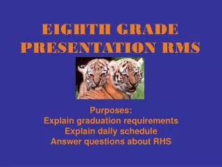 EIGHTH GRADE PRESENTATION RMS