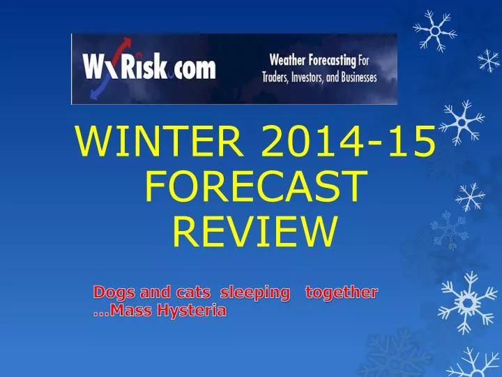 winter 2014 15 forecast review