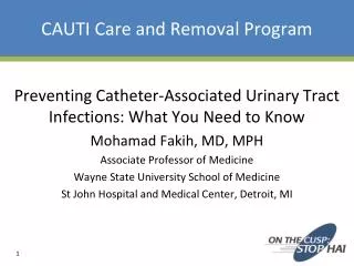 CAUTI Care and Removal Program