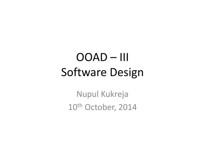 ooad iii software design