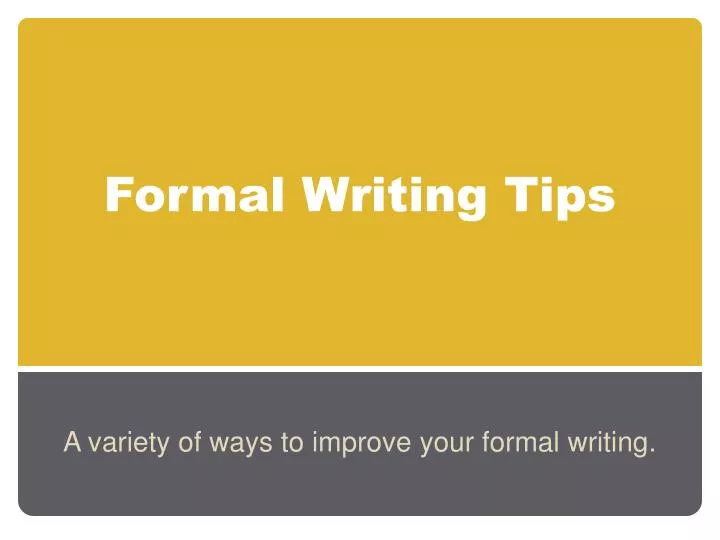 formal writing tips