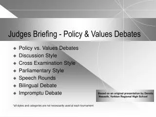 Judges Briefing - Policy &amp; Values Debates