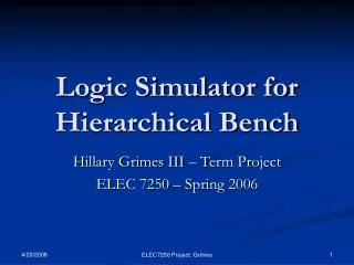 Logic Simulator for Hierarchical Bench