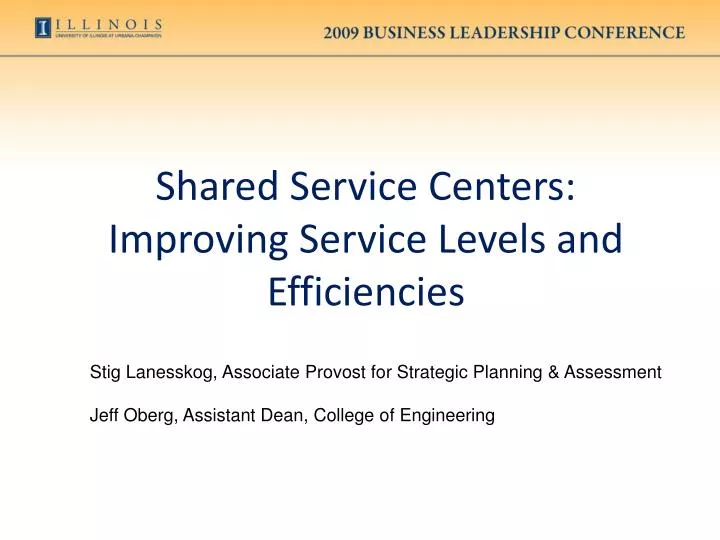 shared service centers improving service levels and efficiencies