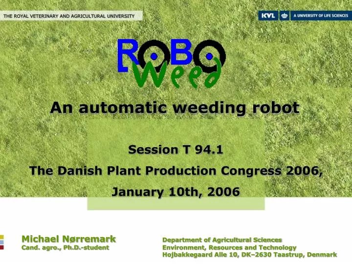 an automatic weeding robot