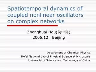 Spatiotemporal dynamics of coupled nonlinear oscillators on complex networks