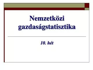 nemzetk zi gazdas gstatisztika