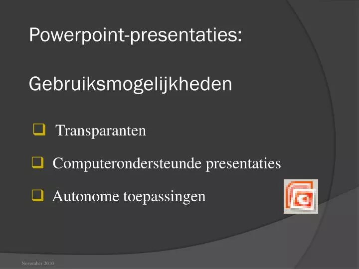 powerpoint presentaties gebruiksmogelijkheden