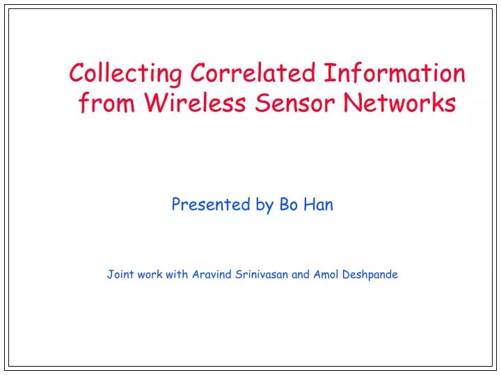 collecting correlated information from wireless sensor networks