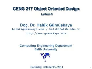 CENG 217 Object Oriented Design Lecture 5