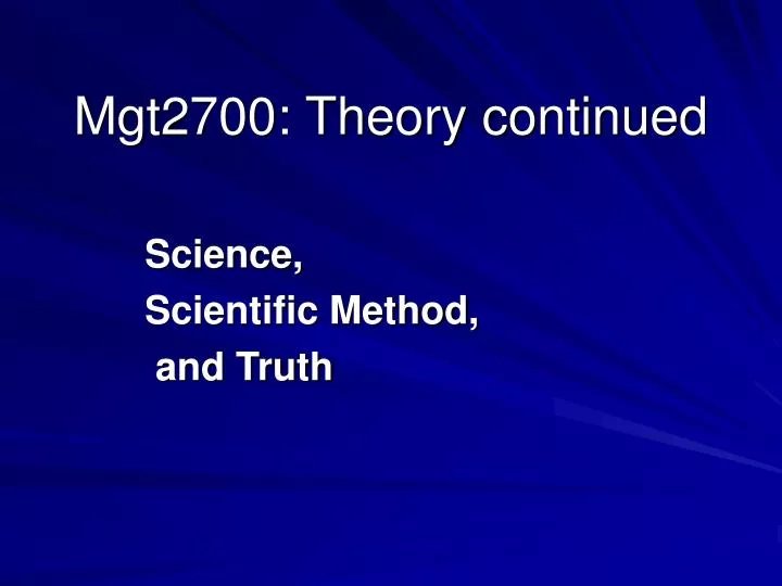 mgt2700 theory continued