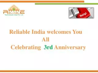 Reliable India welcomes You All Celebrating 3rd Anniversary