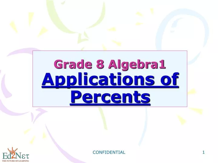 grade 8 algebra1 applications of percents