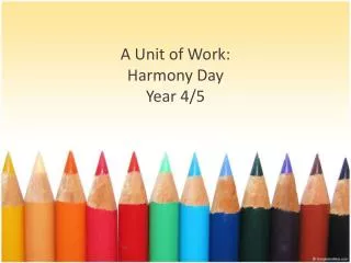 A Unit of Work: Harmony Day Year 4/5