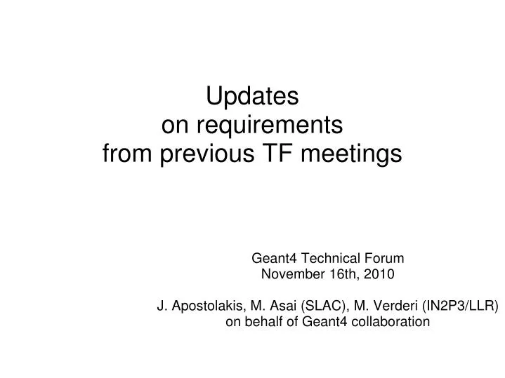 updates on requirements from previous tf meetings