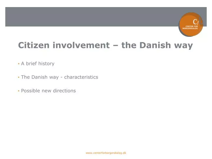 citizen involvement the danish way