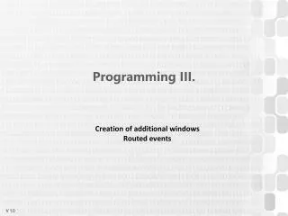 Programming III .