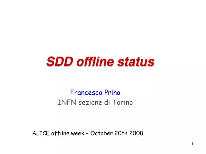 sdd offline status