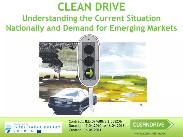 clean drive understanding the current situation nationally and demand for emerging markets