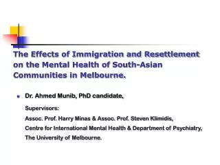 Dr. Ahmed Munib, PhD candidate, Supervisors: