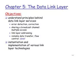 Chapter 5: The Data Link Layer